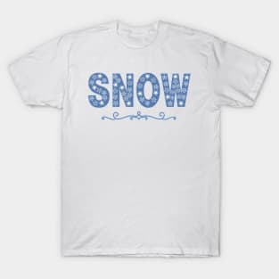 White Snowflake Snow Text T-Shirt